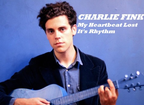 Charlie Fink My heartbeat pic